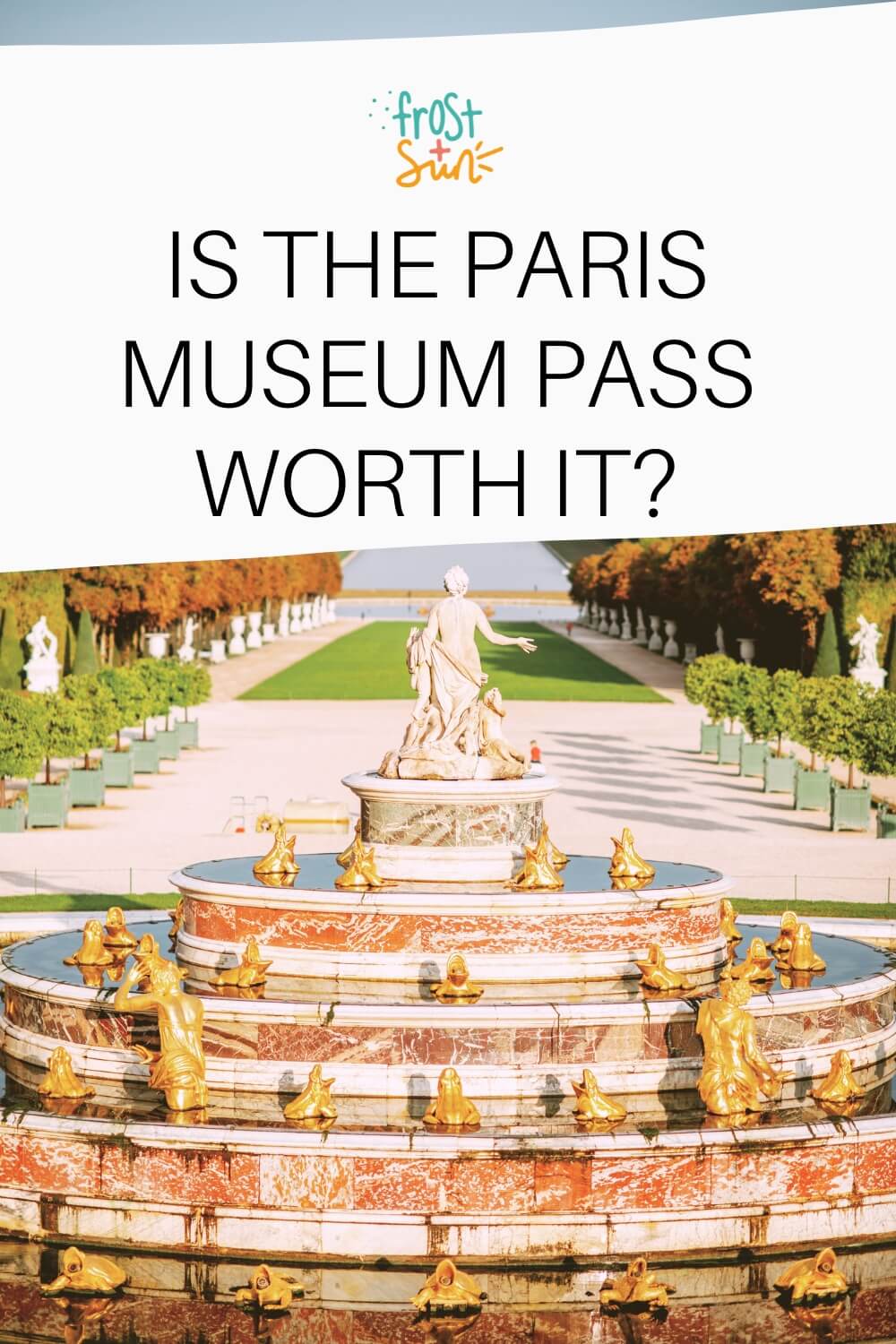 Paris Museum Pass Review 