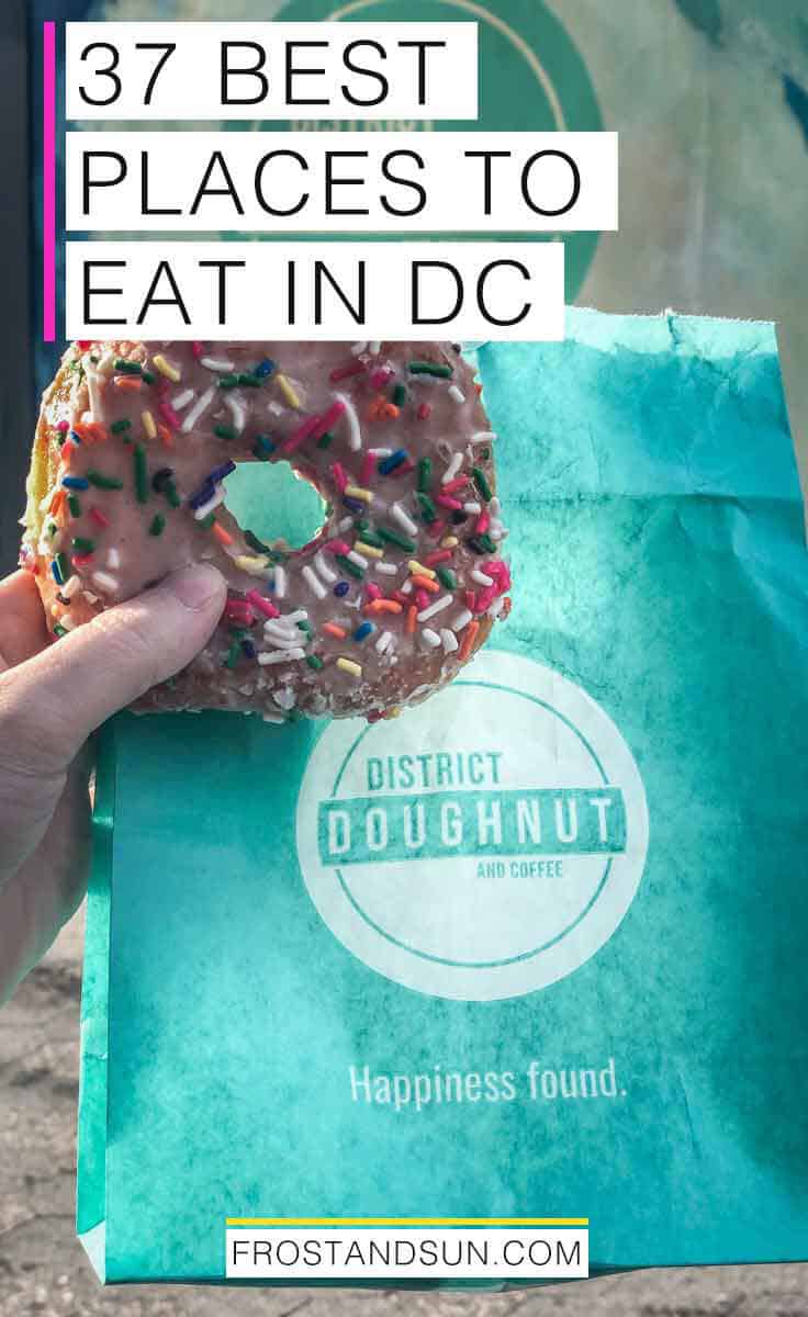 35 Mouthwatering Places To Eat In Dc