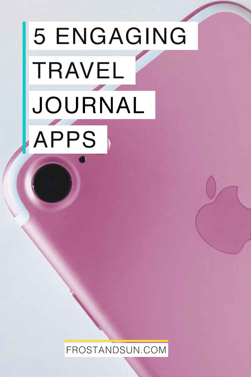 best travel journal app 2022