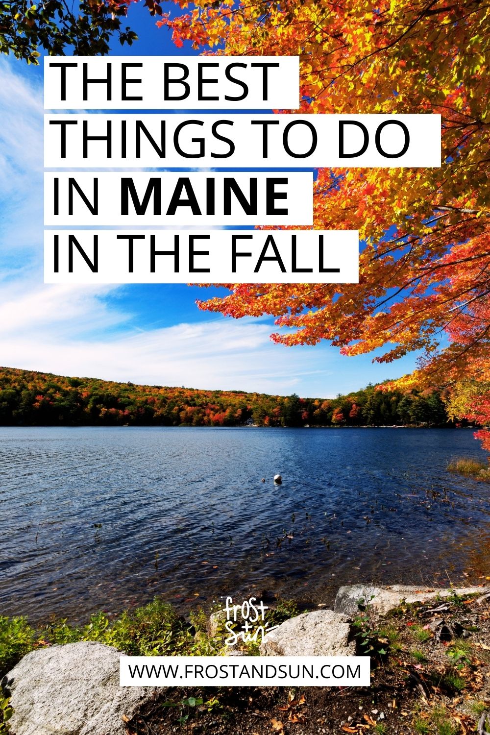 10 Best Things to Do in Maine in the Fall (Updated 2024)