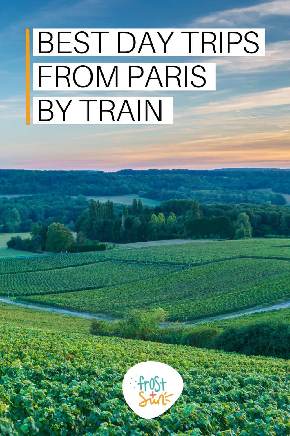 day trips from paris on train