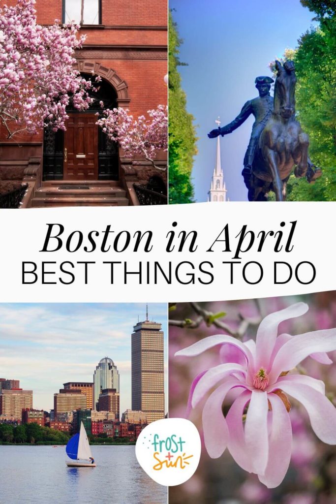 visit boston in april